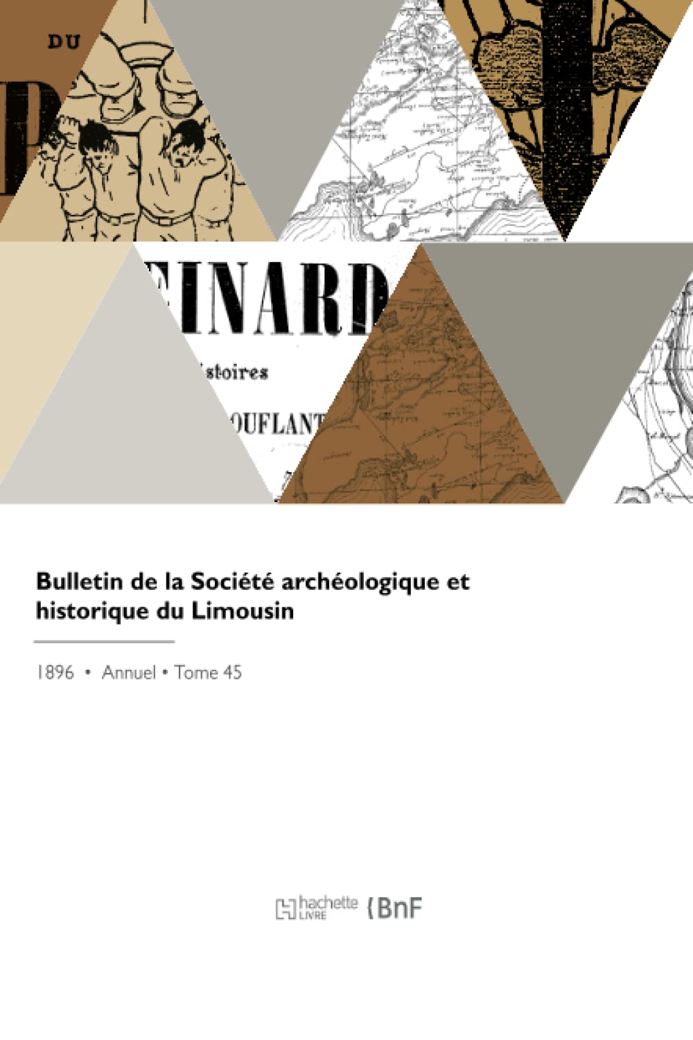 Bulletin de la Société archéologique et historique du Limousin book