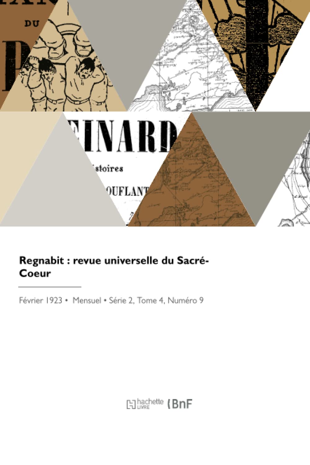 Regnabit : revue universelle du Sacré-Coeur book