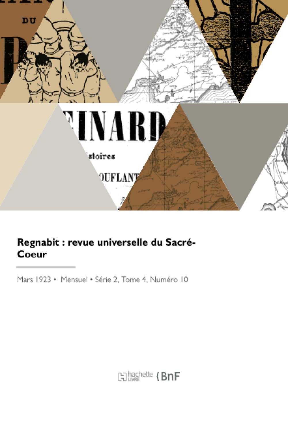 Regnabit : revue universelle du Sacré-Coeur book