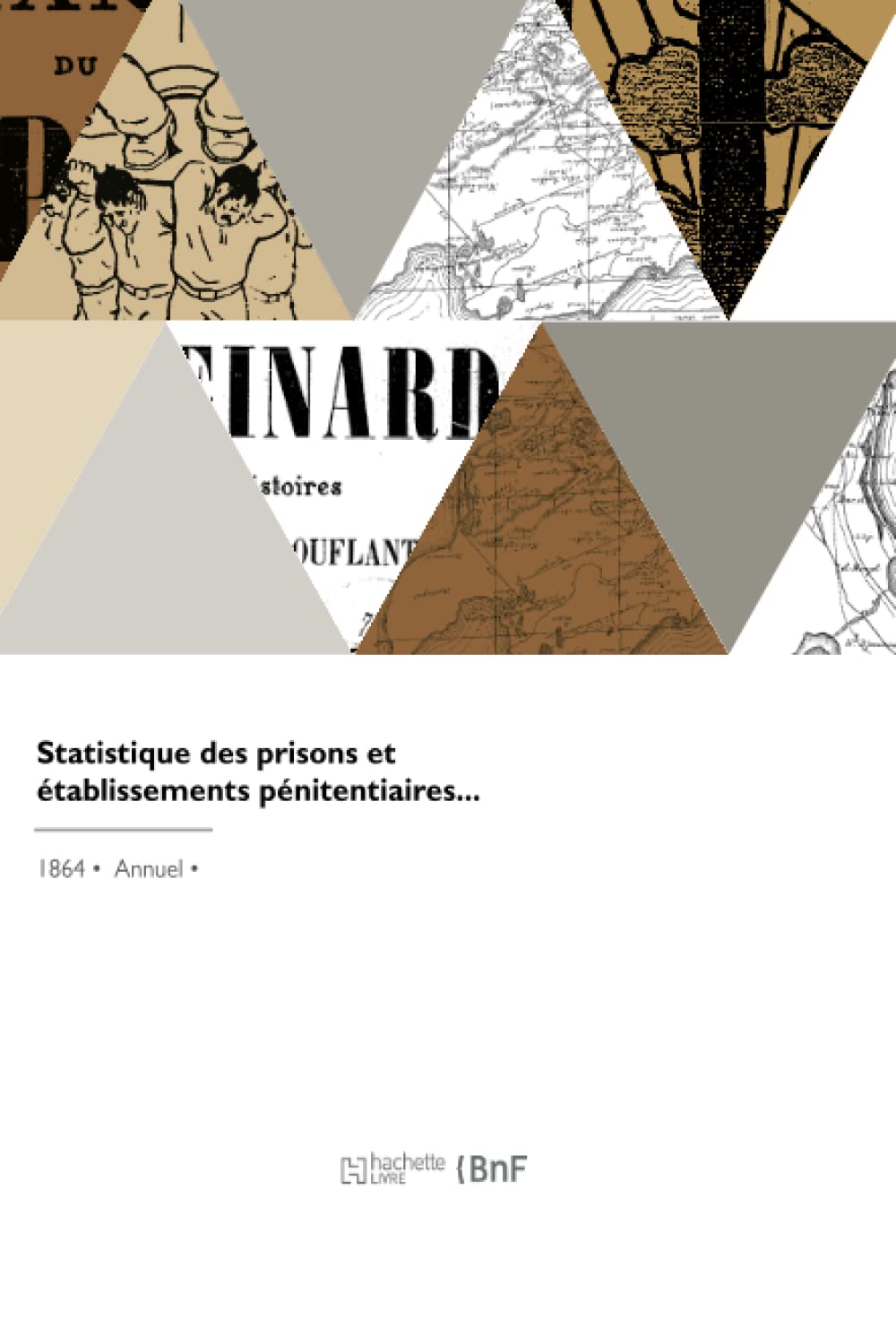 Statistique des prisons et établissements pénitentiaires... book