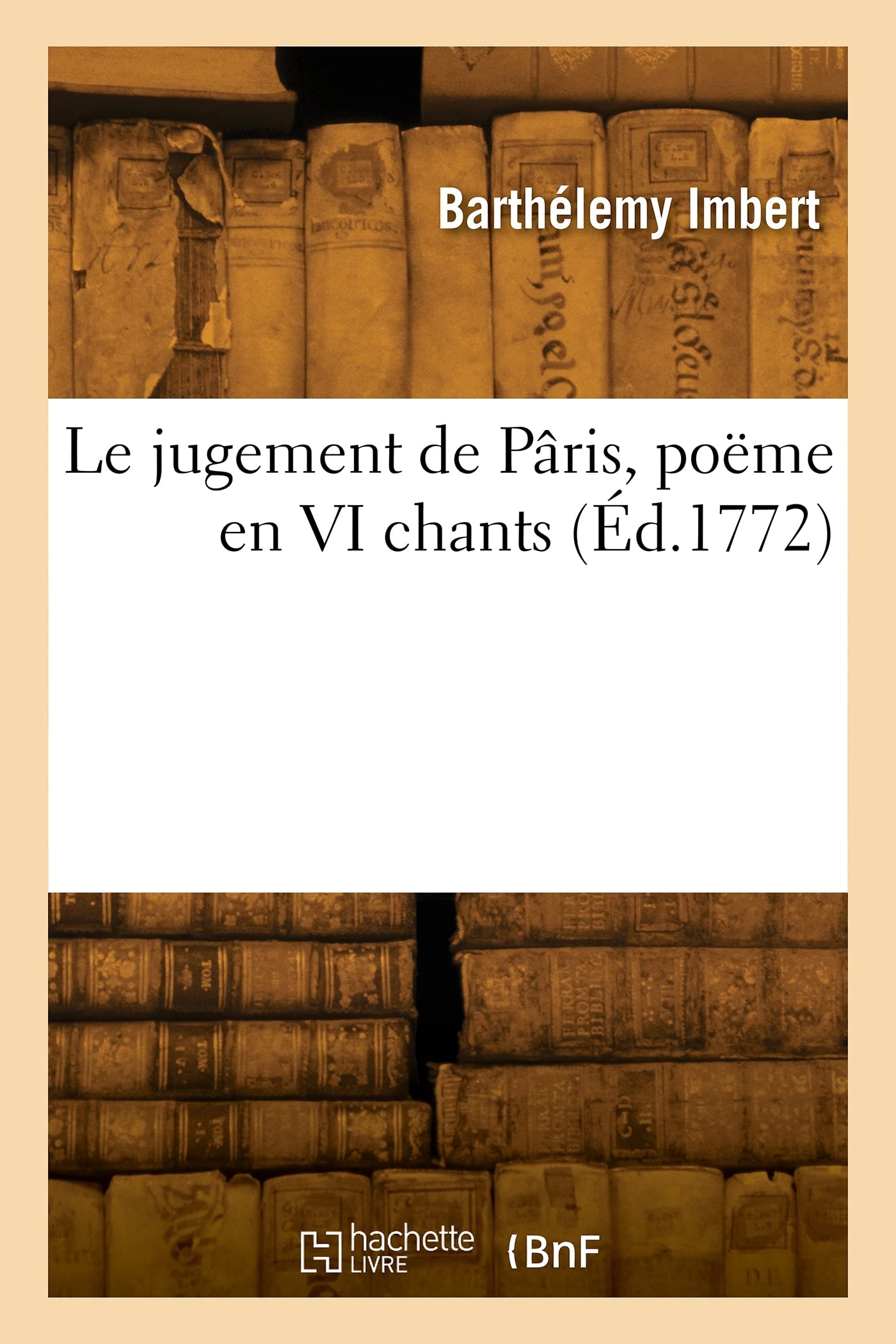 Le jugement de Pâris, poëme en VI chants (Éd.1772) book