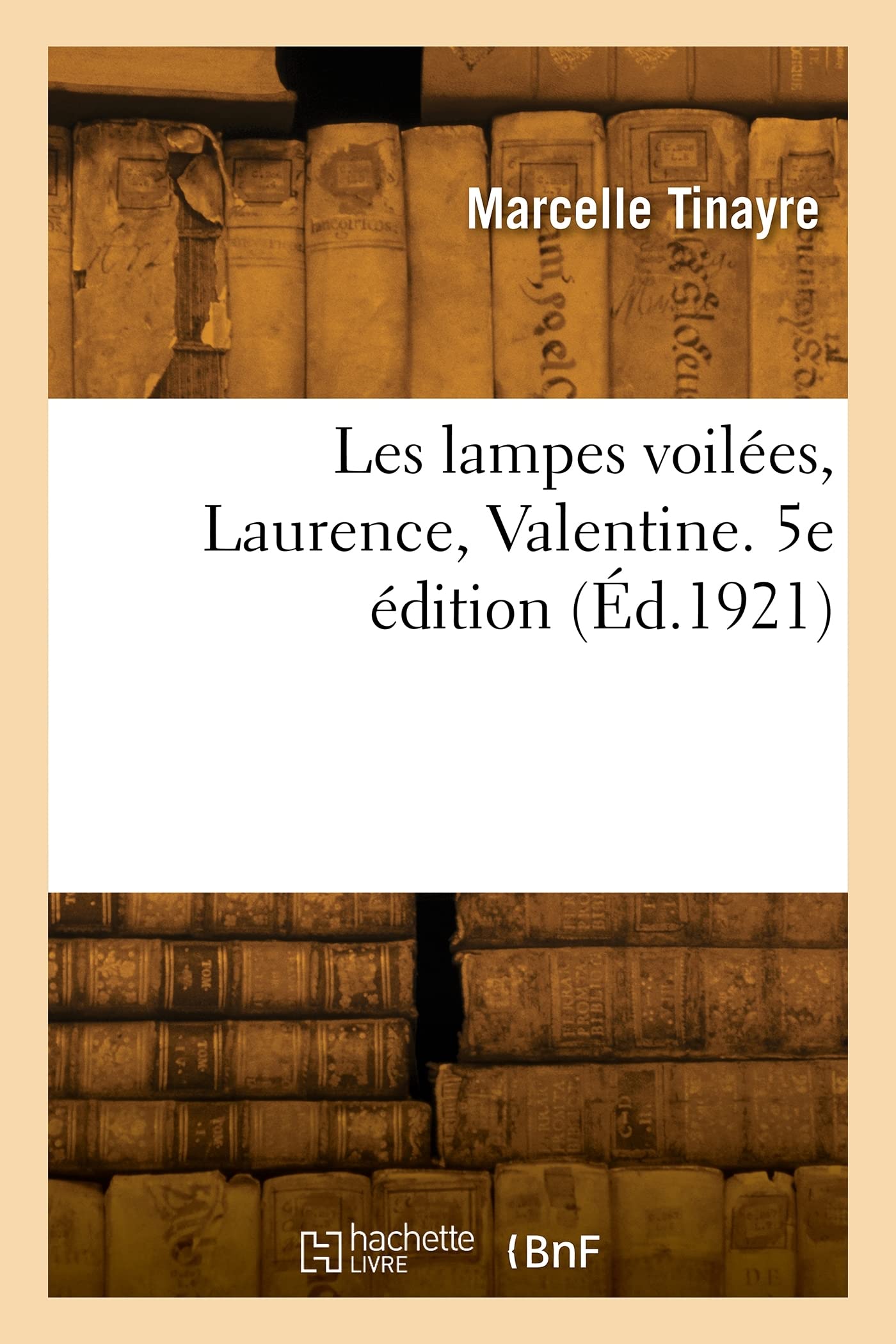 Les lampes voilées, Laurence, Valentine. 5e édition book