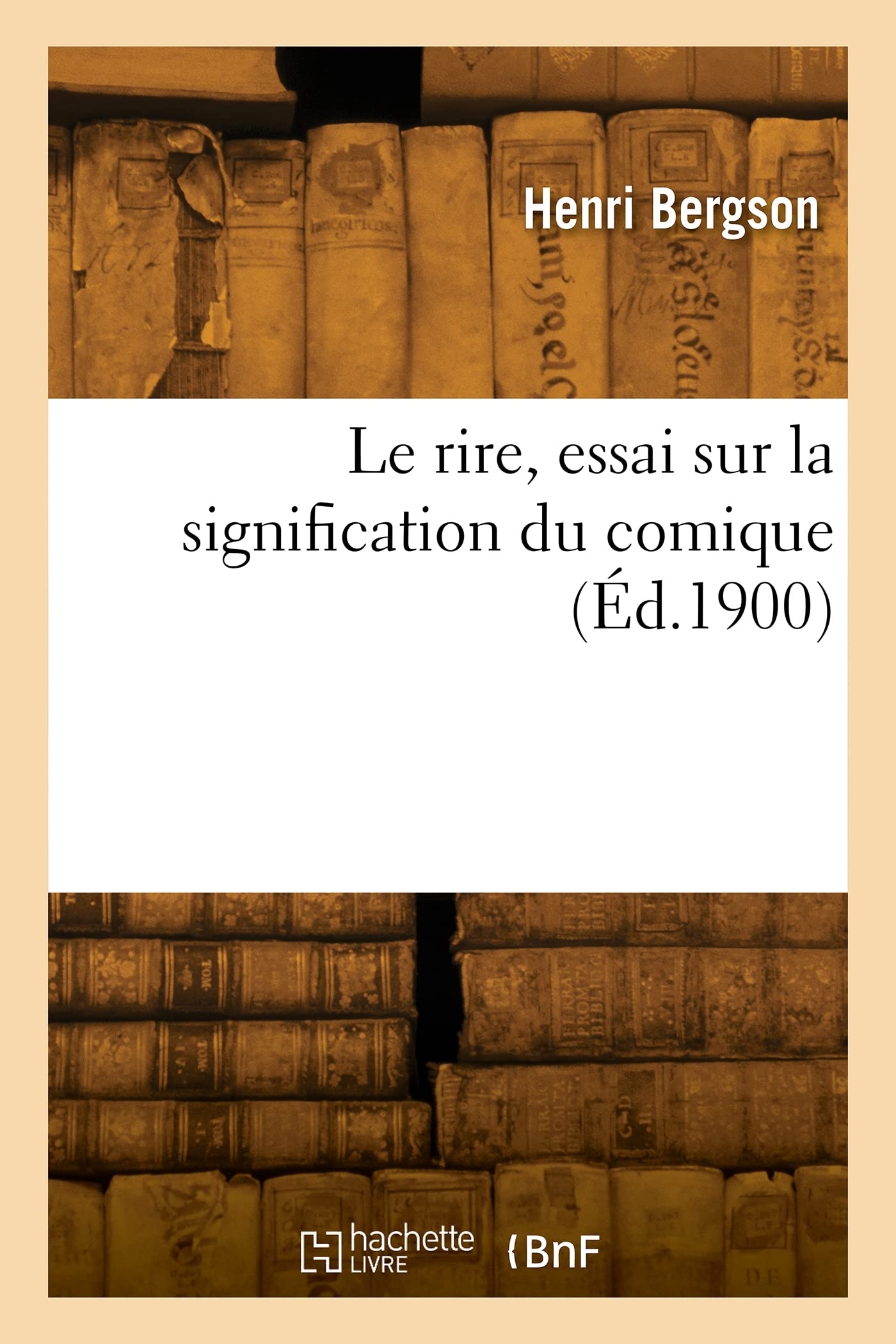 Le rire, essai sur la signification du comique Philosophy