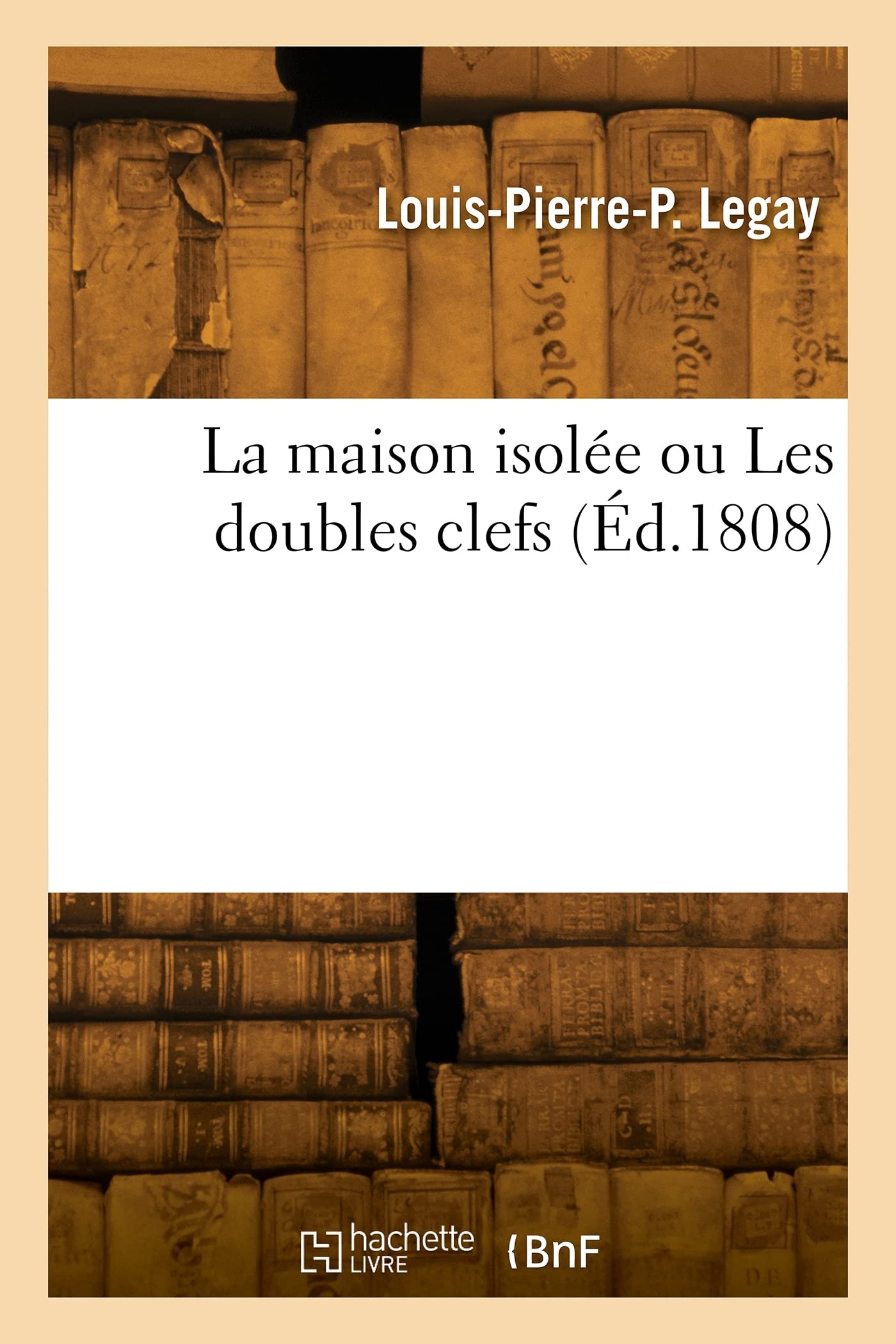 La maison isolée ou Les doubles clefs book