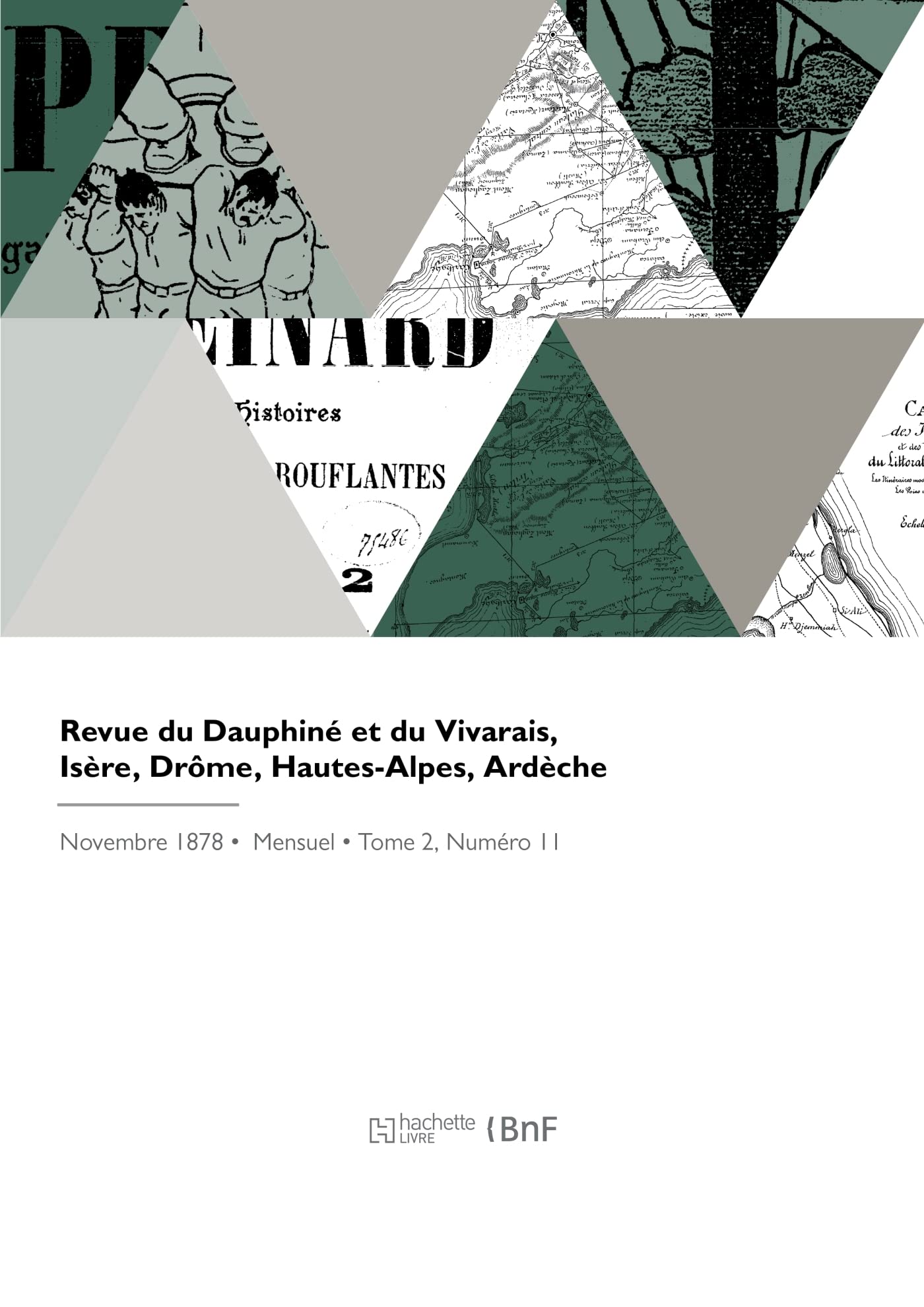 Revue du Dauphiné et du Vivarais, Isère, Drôme, Hautes-Alpes, Ardèche book