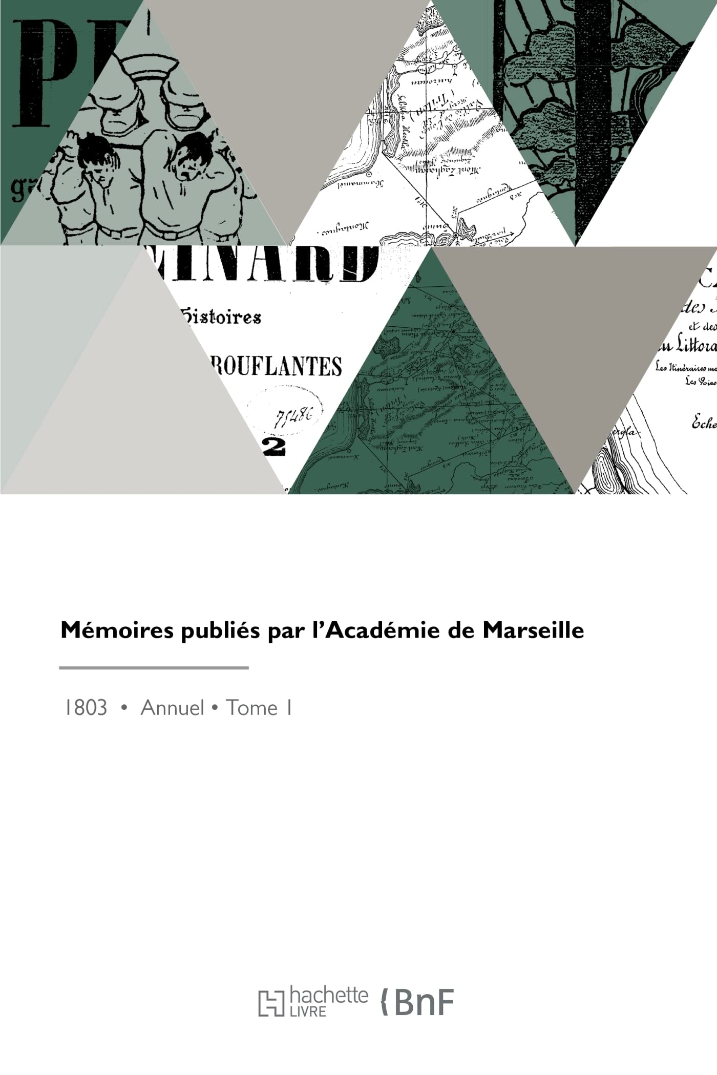 Mémoires publiés par l'Académie de Marseille book