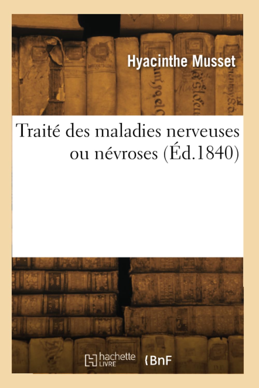 Traité des maladies nerveuses ou névroses book