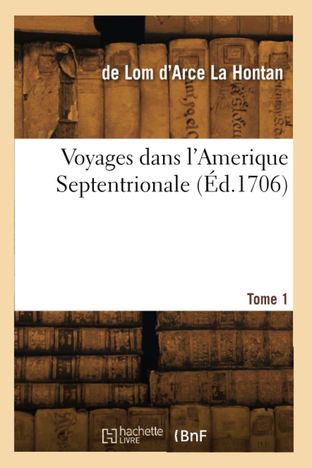 Voyages dans l'Amerique Septentrionale. Tome 1 book