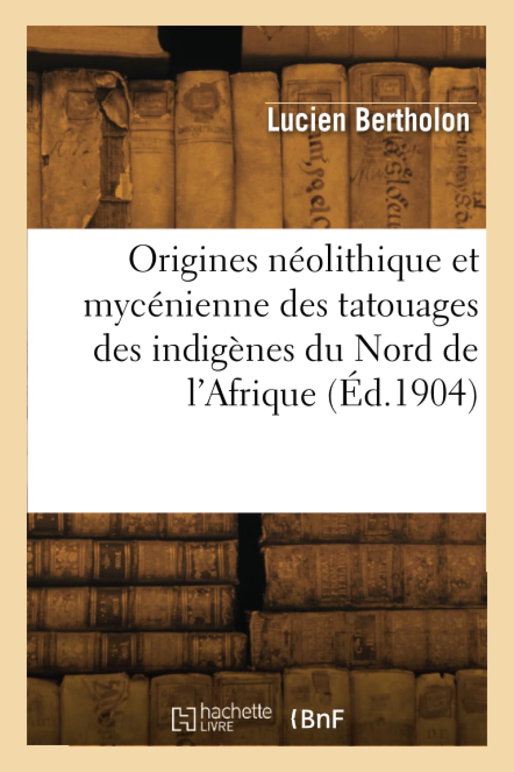 Origines néolithique et mycénienne des tatouages des indigènes du Nord de l'Afrique Medicine