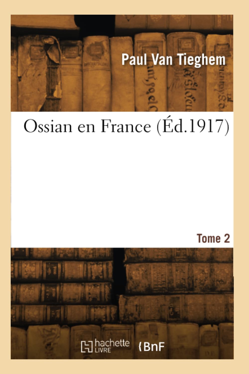 Ossian en France. Tome 2 book
