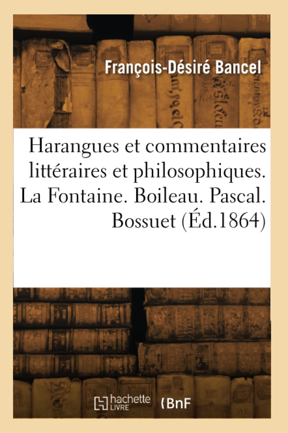 Harangues et commentaires littéraires et philosophiques book