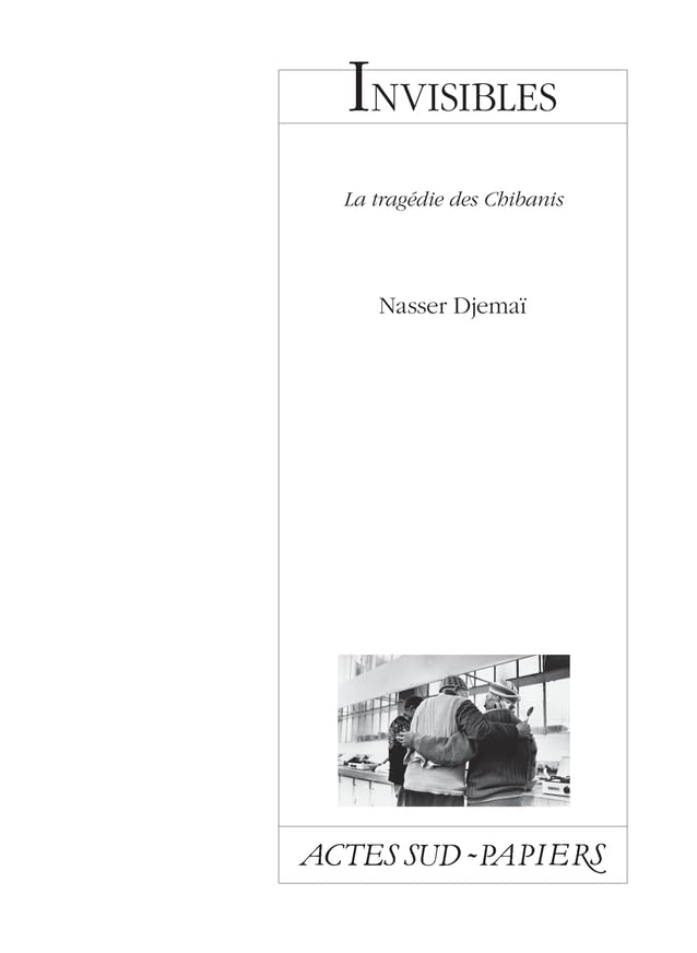 Invisibles: La tragédie des Chibanis book