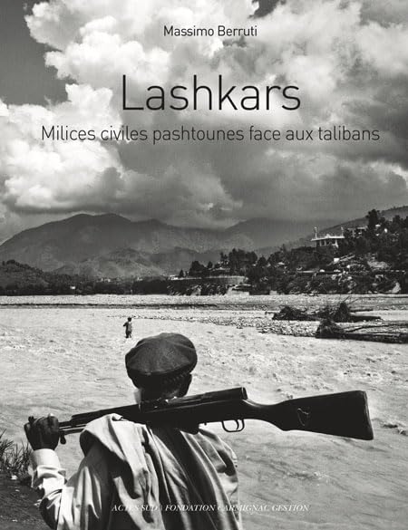 Lashkars: Milices civiles pashtounes face aux talibans Film, Art & Culture