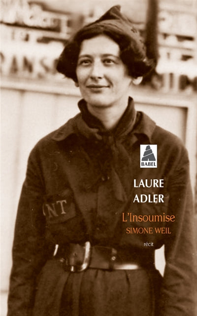 Product Image: L'insoumise : Simone Weil : récit