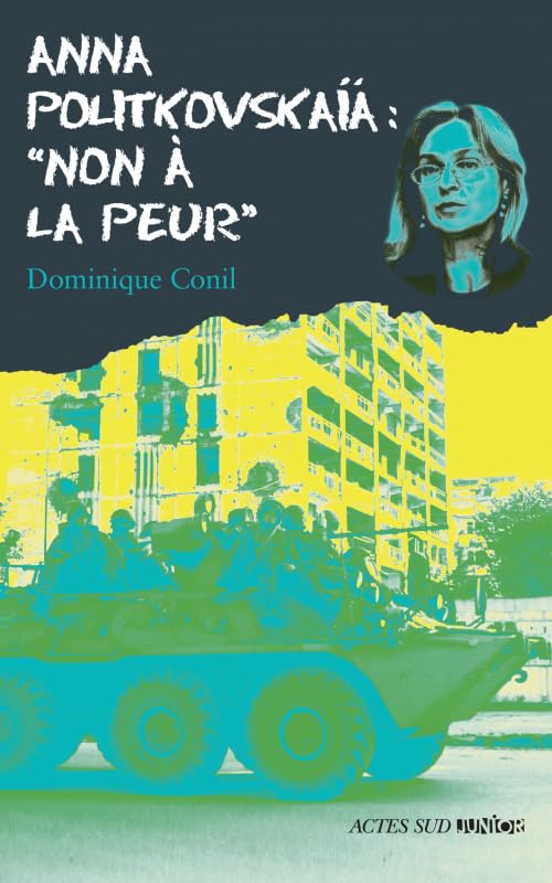 Anna politkovskaïa : "non à la peur !" 1ere_ed - fermeture et bascule vers 9782330063320 Books