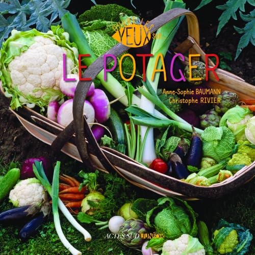 Ouvre les yeux sur le potager book