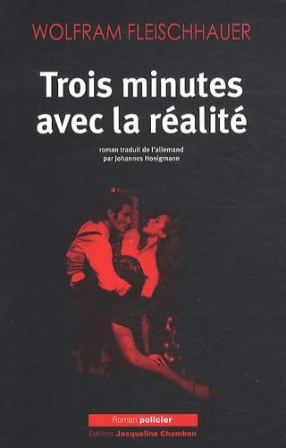 Product Image: Trois minutes avec la réalité