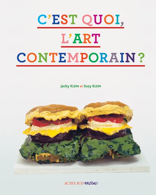 C'est quoi, l'art contemporain ? Non-fiction