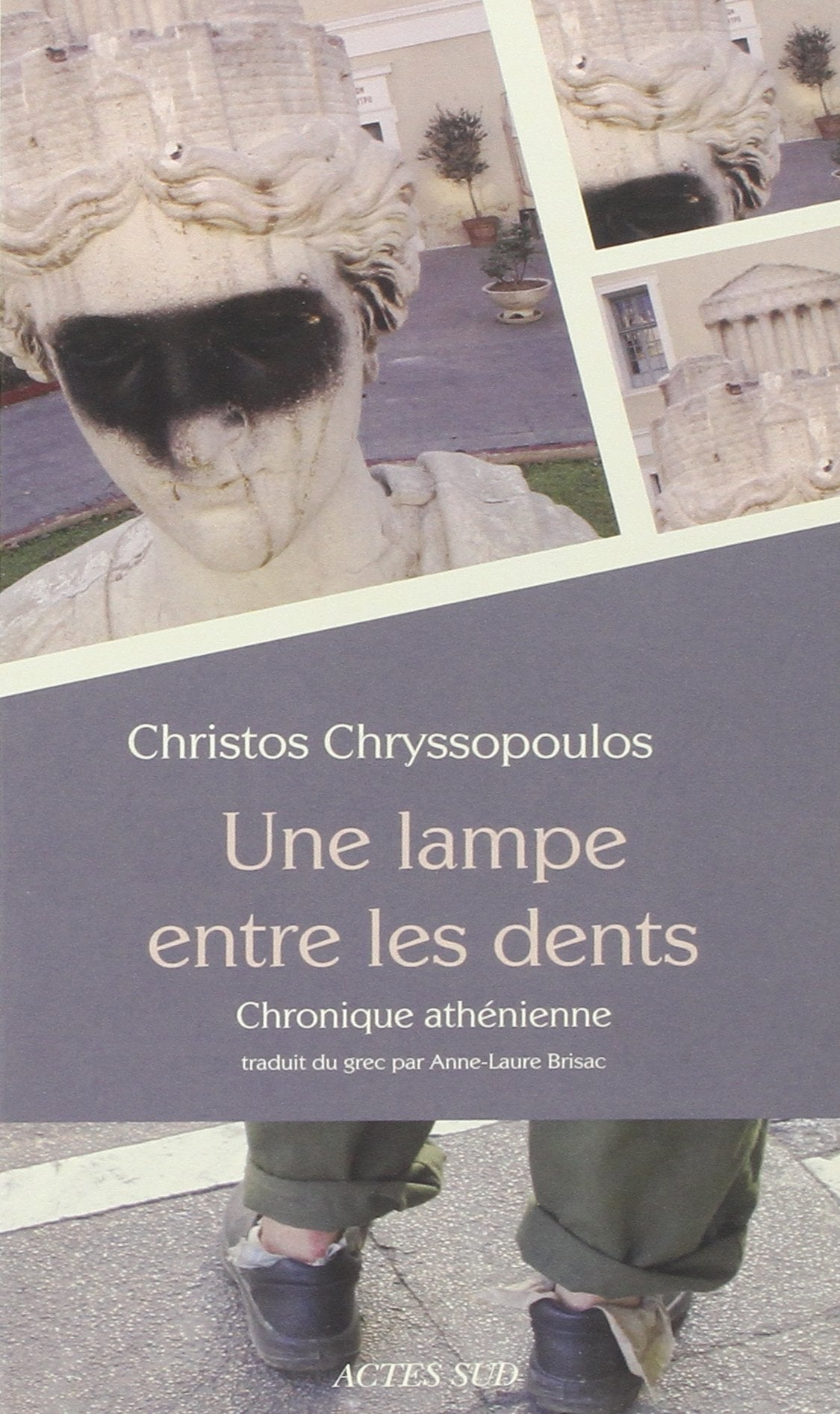 Une lampe entre les dents: Chronique athénienne Contemporary literature