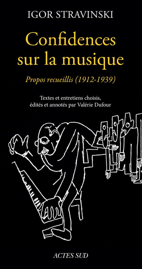 Confidences sur la musique: Propos recueillis (1912-1940) book