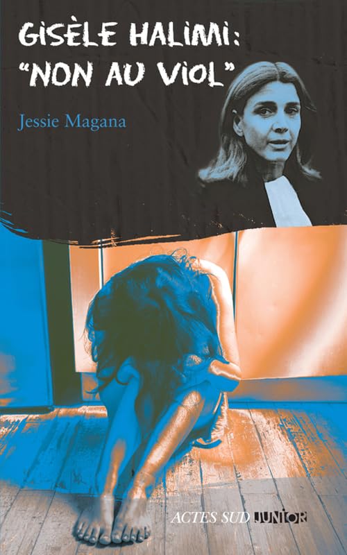 Gisèle Halimi : "Non au viol" Children's books