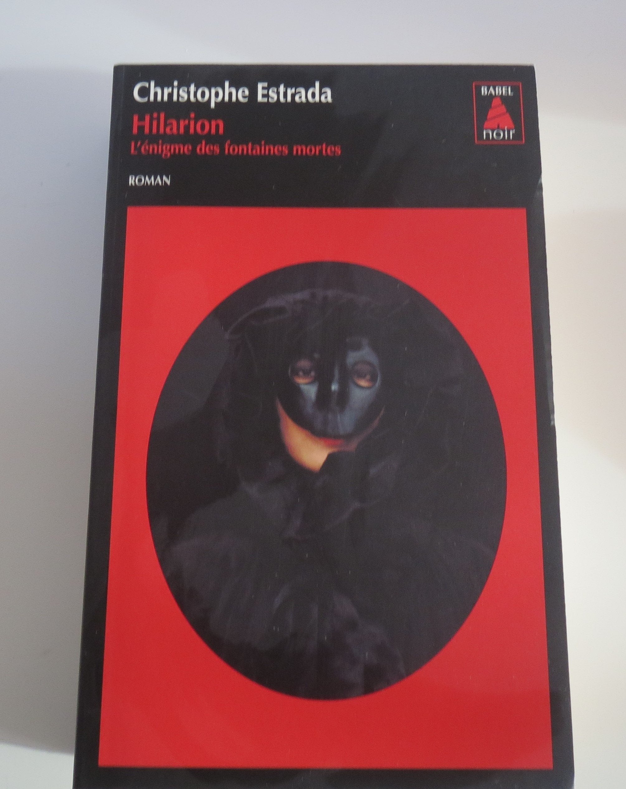 Hilarion: L' Engime des Fonatines Mortes Contemporary literature