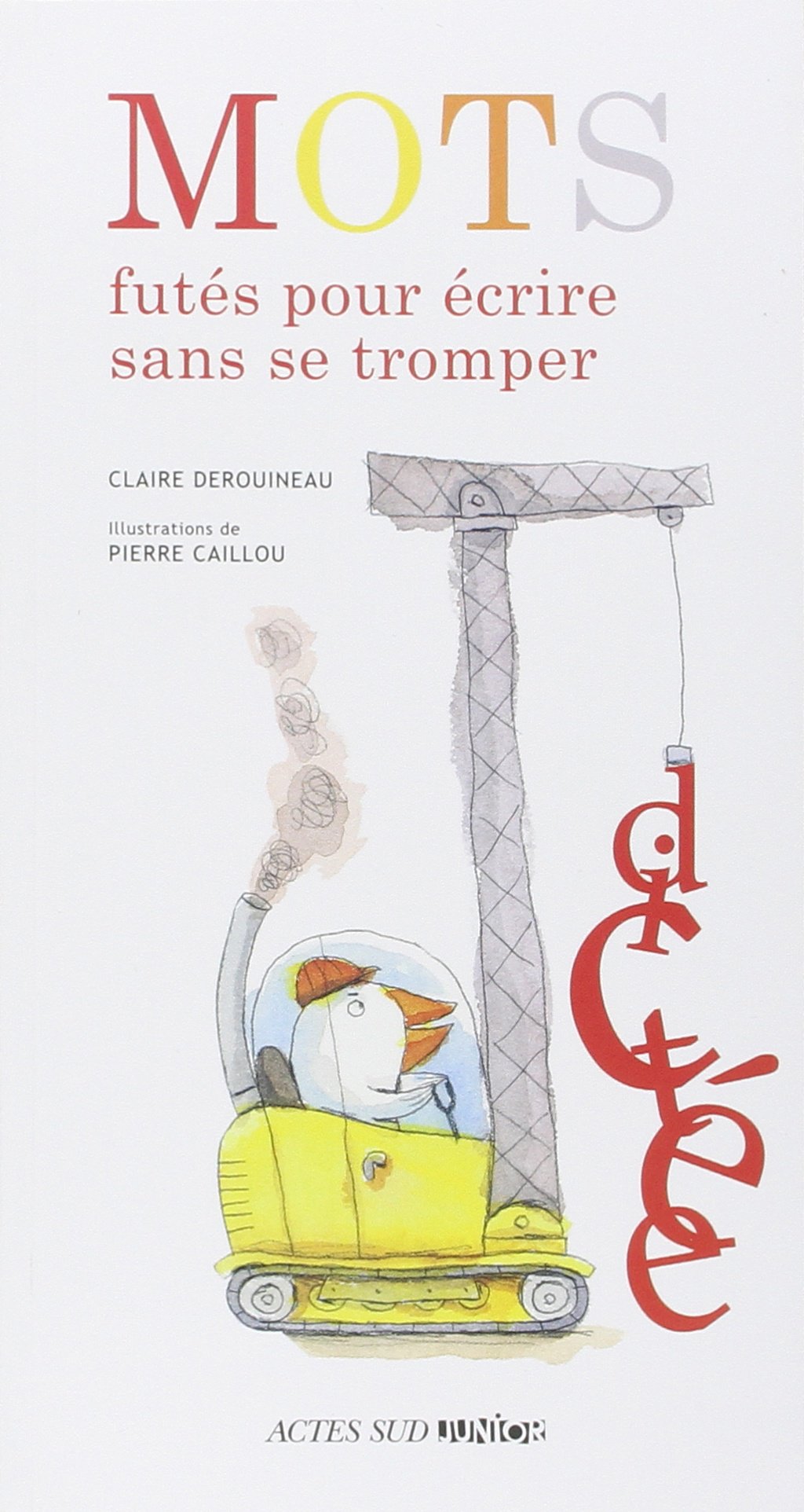Mots futés pour écrire sans se tromper Children's books