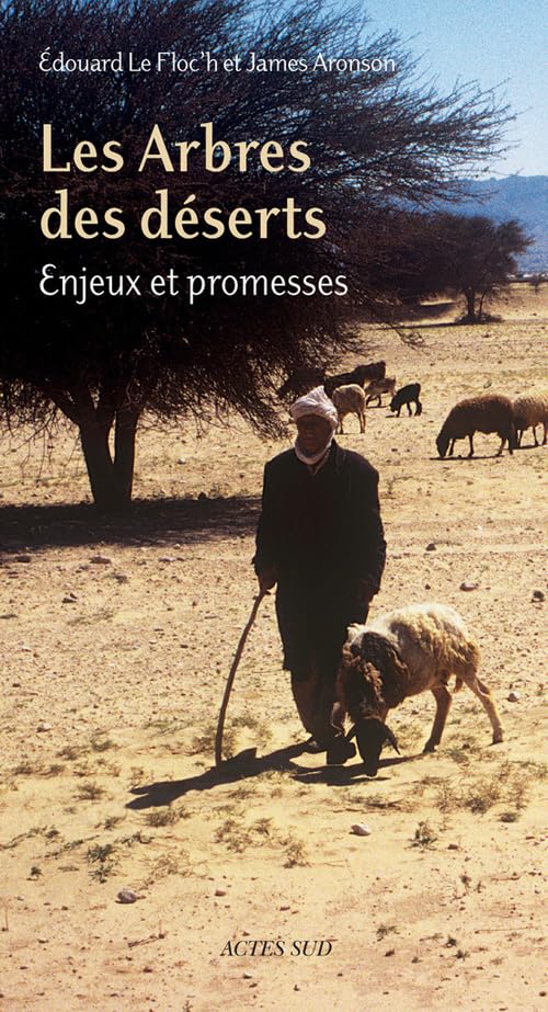 Les Arbres des déserts: Enjeux et promesses book