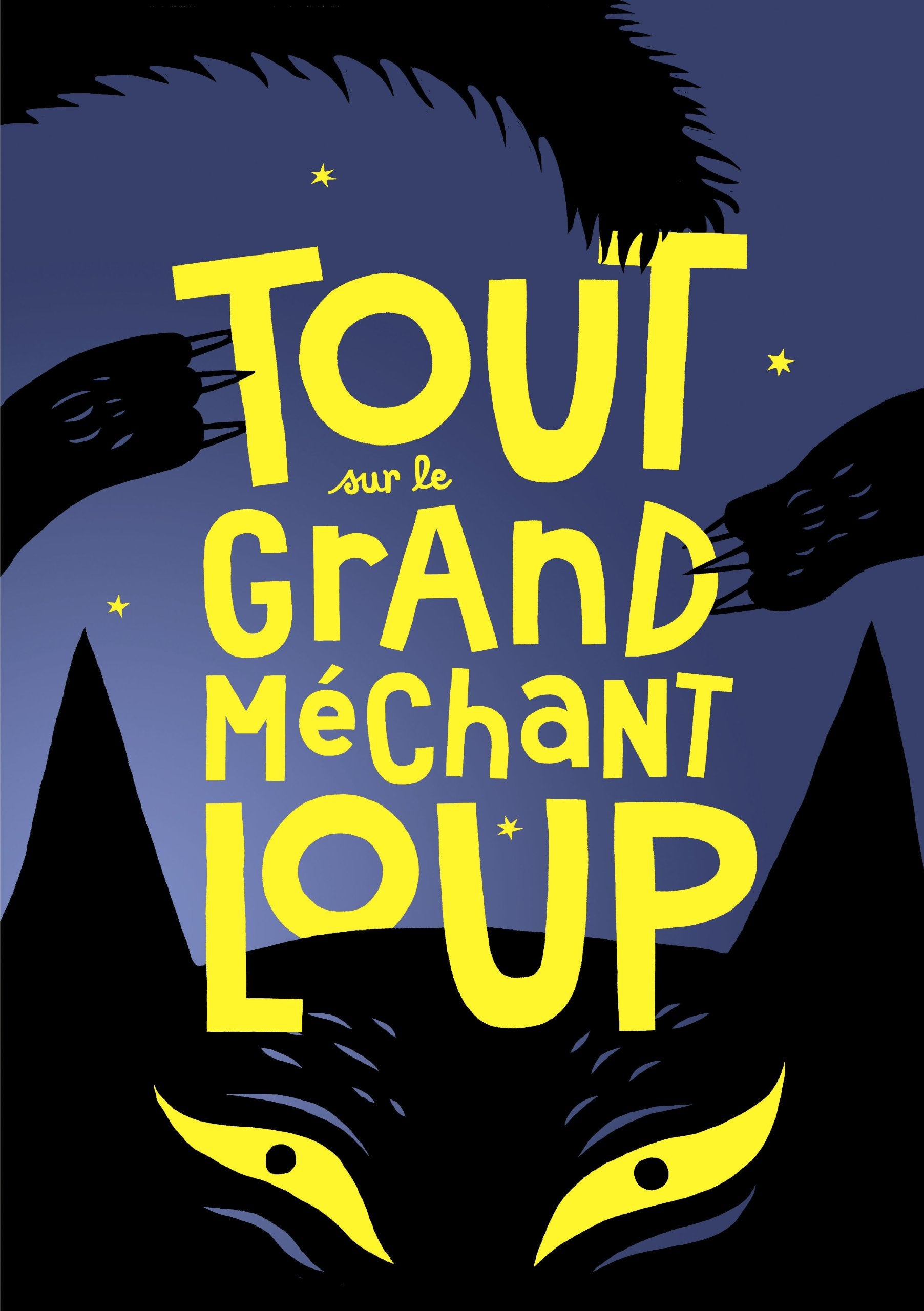 Tout sur le grand méchant loup Children's books