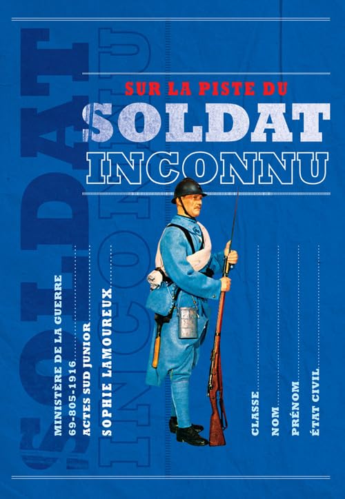 Sur la piste du soldat inconnu Children's books