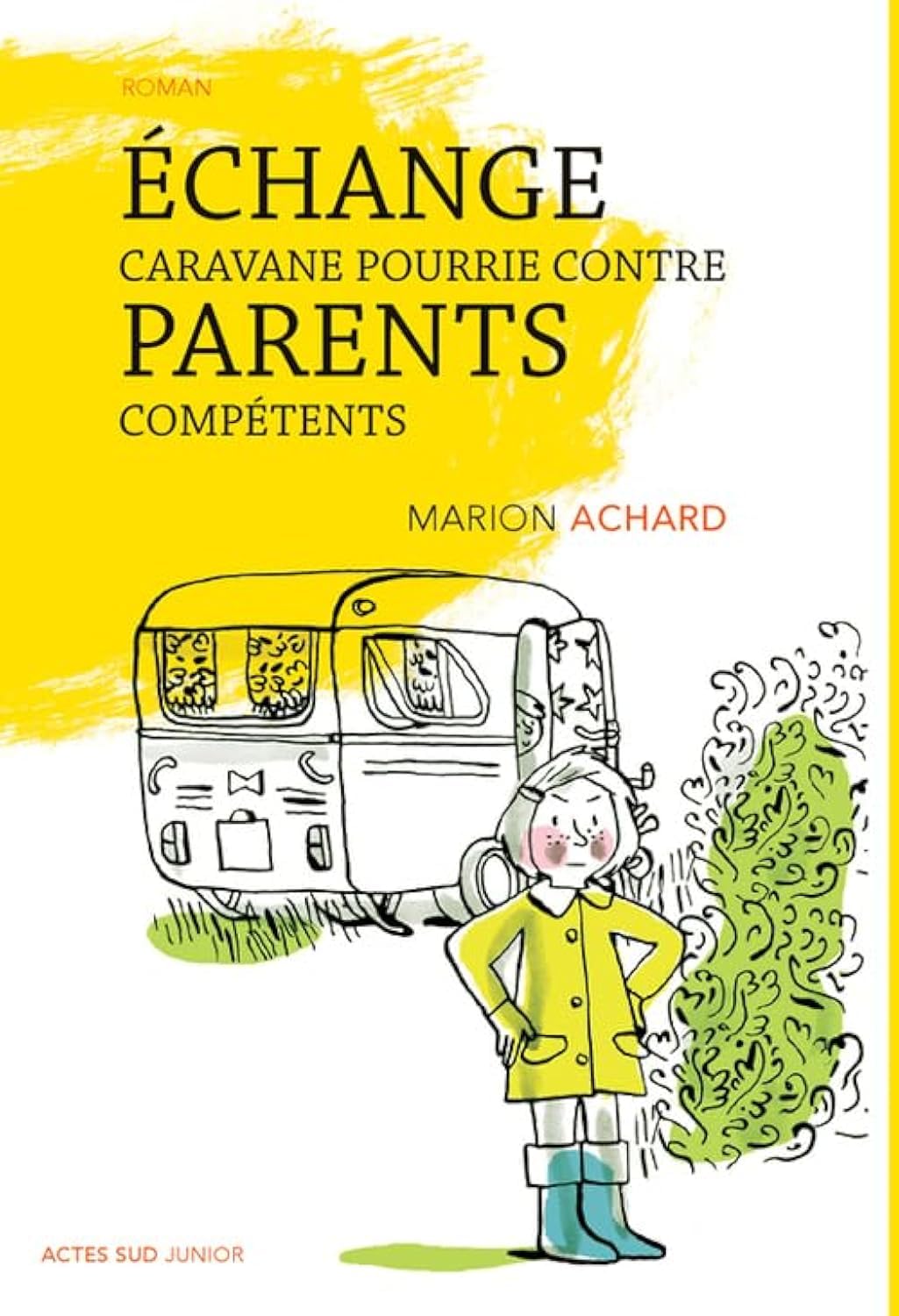 Echange caravane pourrie contre parents compétents Children's books