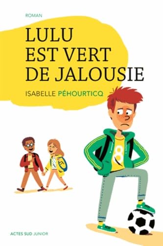 Lulu est vert de jalousie Novels & Short Stories