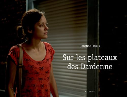 Sur les plateaux des Dardenne book
