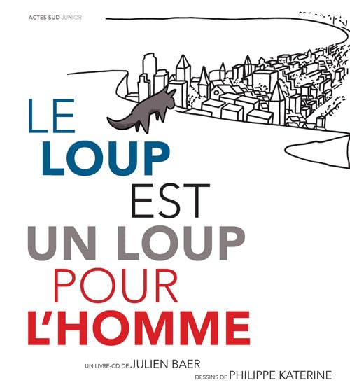 Le loup est un loup pour l'homme book