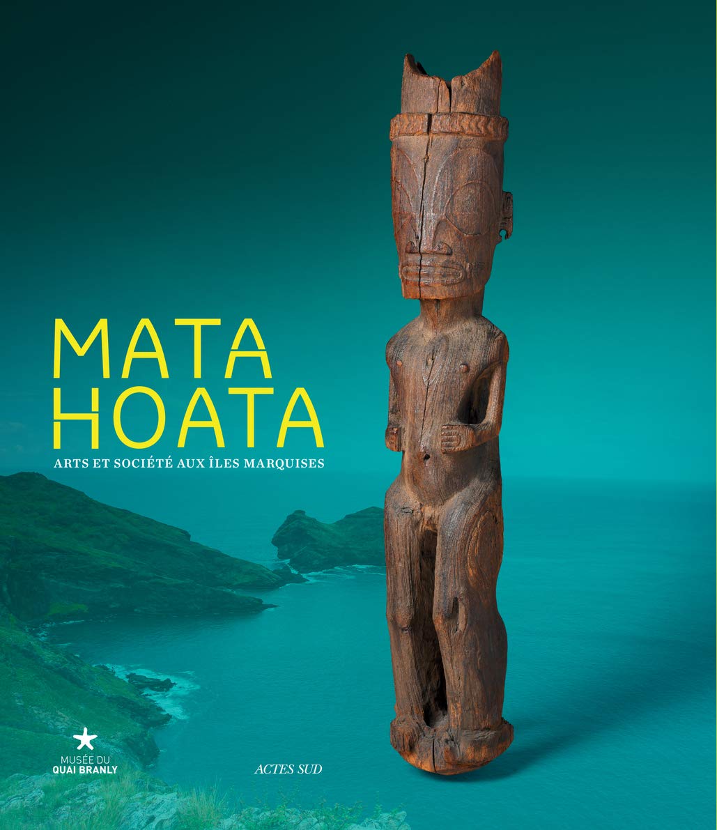 Mata Hoata: Arts et société aux îles Marquises Film, Art & Culture