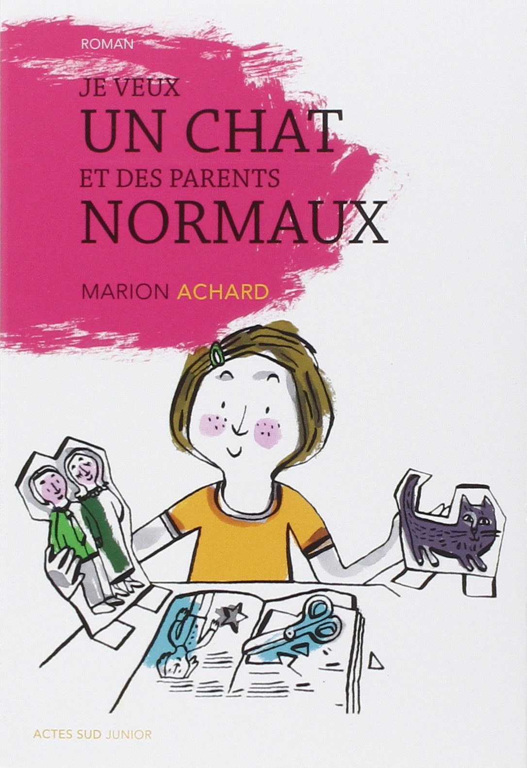 Je veux un chat et des parents normaux ! book