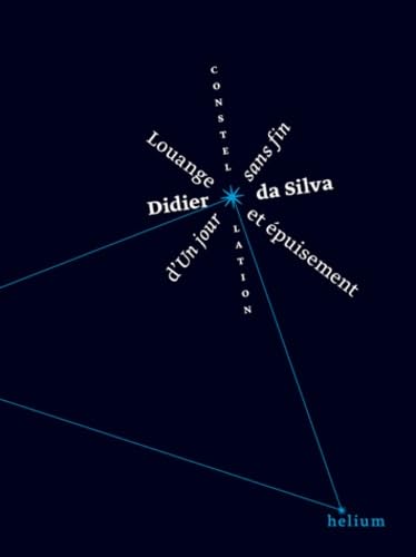 Louange et épuisement d'un jour sans fin Novels & Short Stories