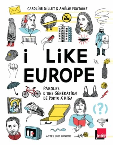 I like Europe: Paroles d'une génération de Porto à Riga book