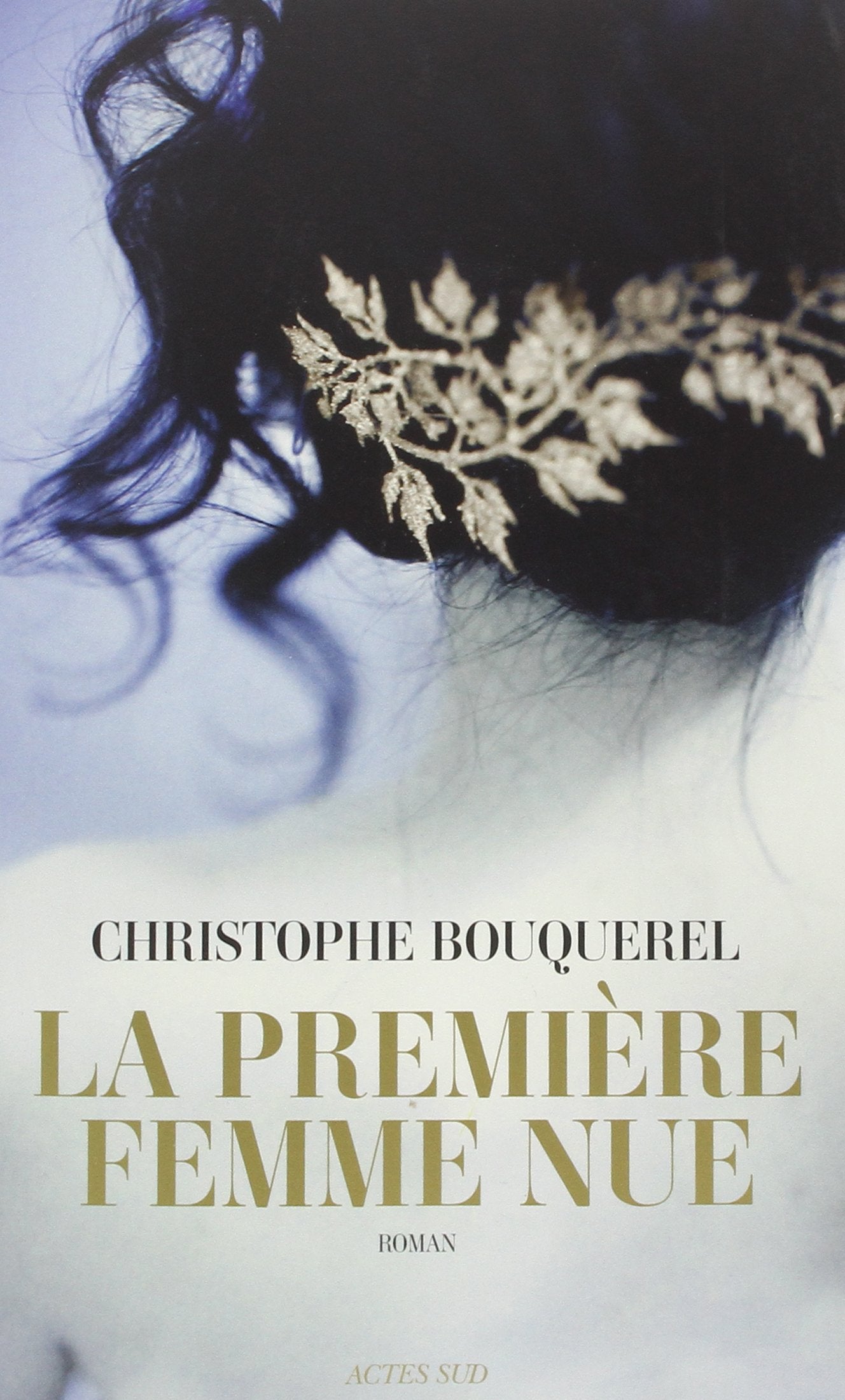 La première femme nue Contemporary literature