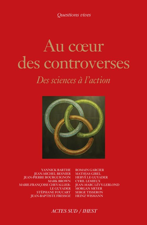 Au coeur des controverses: Des sciences à l'action book