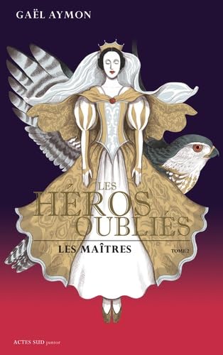 Les héros oubliés T. 2: Les maîtres book