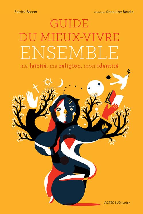 Guide du mieux-vivre ensemble: Ma laïcité, ma religion, mon identité book