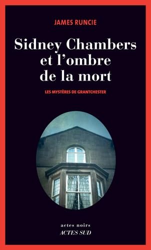 Sidney Chambers et l'ombre de la mort: Les mystères de Grantchester book