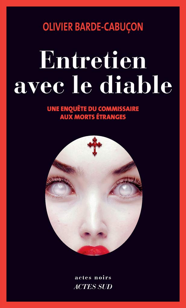 Entretien avec le diable: Une enquête du commissaire aux morts étranges book