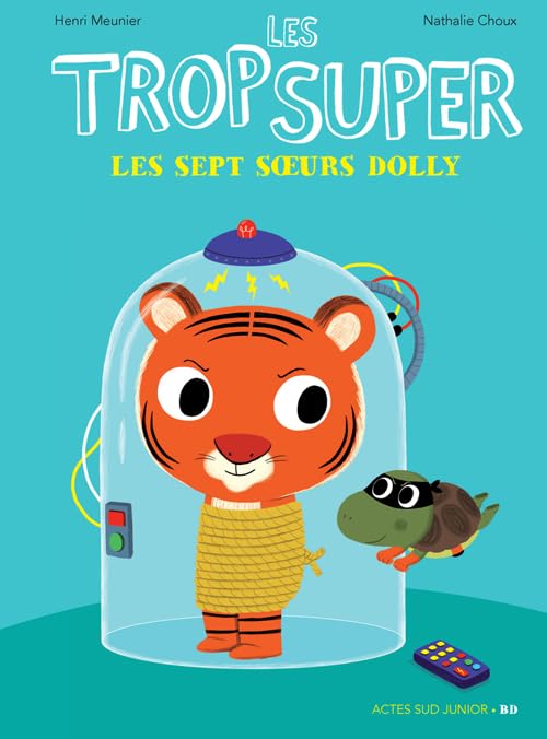 Les Trop Super - Les sept soeurs Dolly book