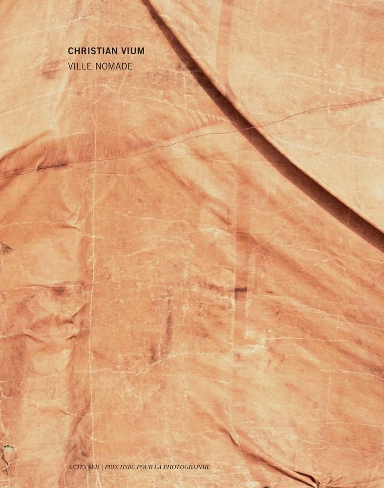Christian Vium - Ville Nomade - Prix HSBC pour la photographie 2016 book