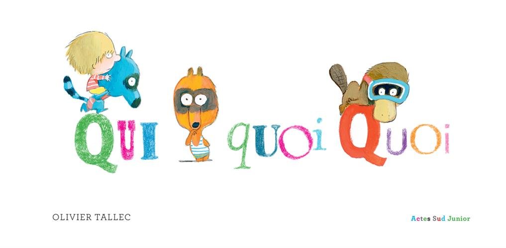 Quiquoiquoi ? Children's books