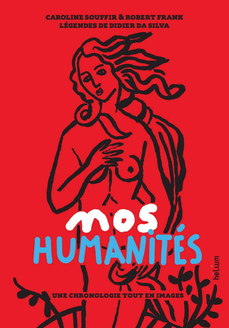 Nos Humanités: Une chronologie tout en images Children's books