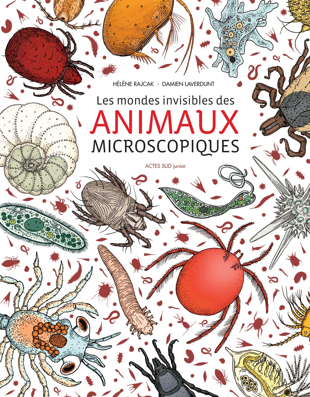 Les mondes invisibles des animaux microscopiques book