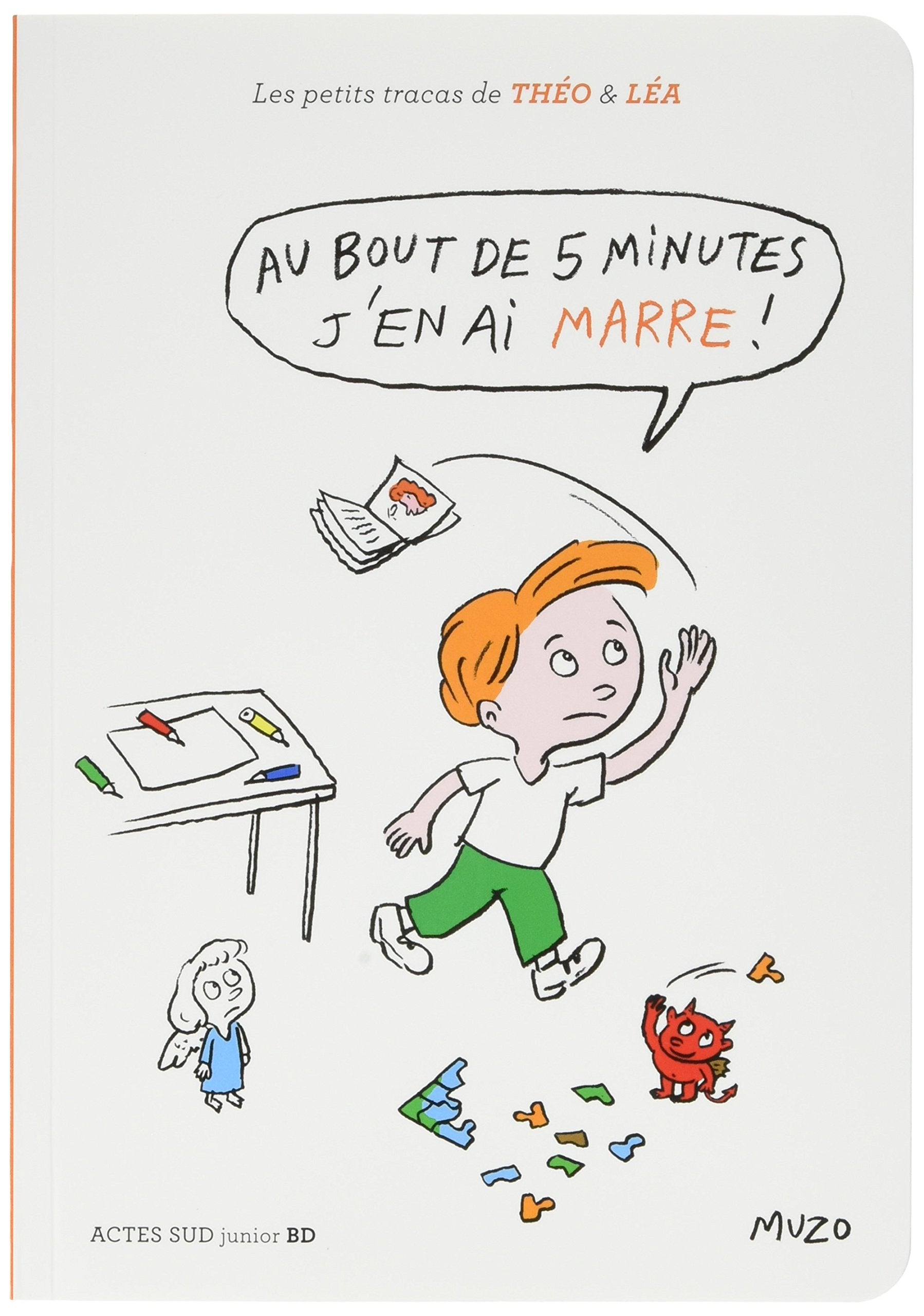Au bout de 5 minutes, j'en ai marre ! book